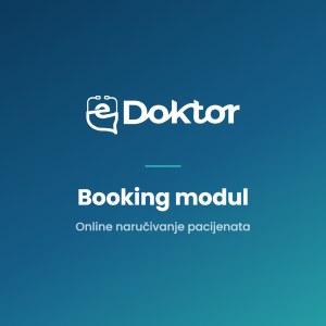 eDoktor Booking modul - online narucivanje pacijenata